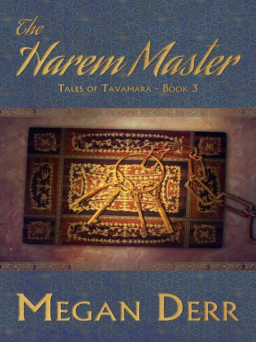 Title details for The Harem Master by Megan Derr - Available